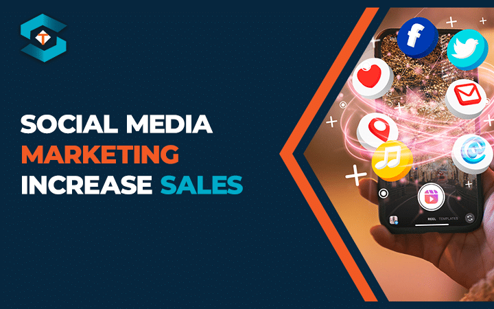 social media marketing increase sales